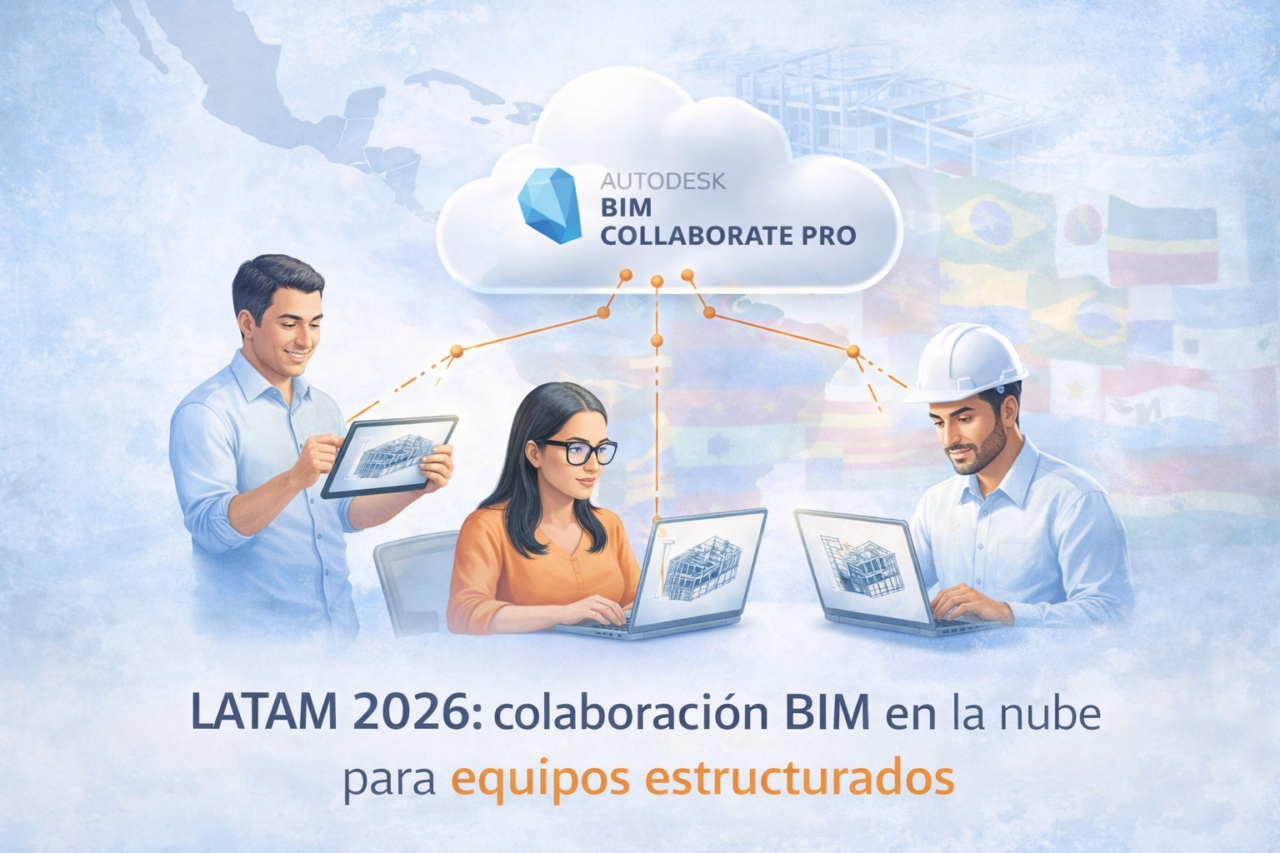 BIM Collaborate Pro LATAM 2026: colaboración BIM en la nube | DigitaLicence